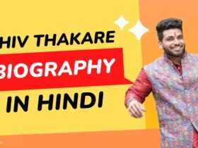 Shiv Thakare Biography in Hindi