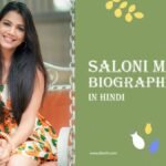 saloni mittal biography in hindi