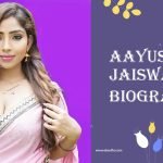 Aayushi Jaiswal Biography
