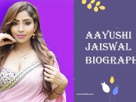 Aayushi Jaiswal Biography