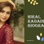 Hiral Radadiya Biography
