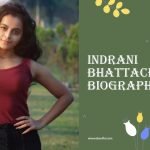 Indrani Bhattacharyya Biography