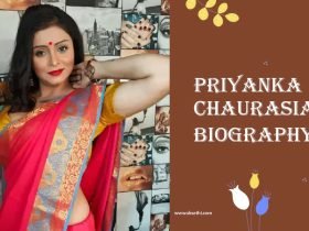 Priyanka Chaurasia Biography