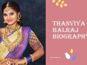 Thanviya Balraj Biography