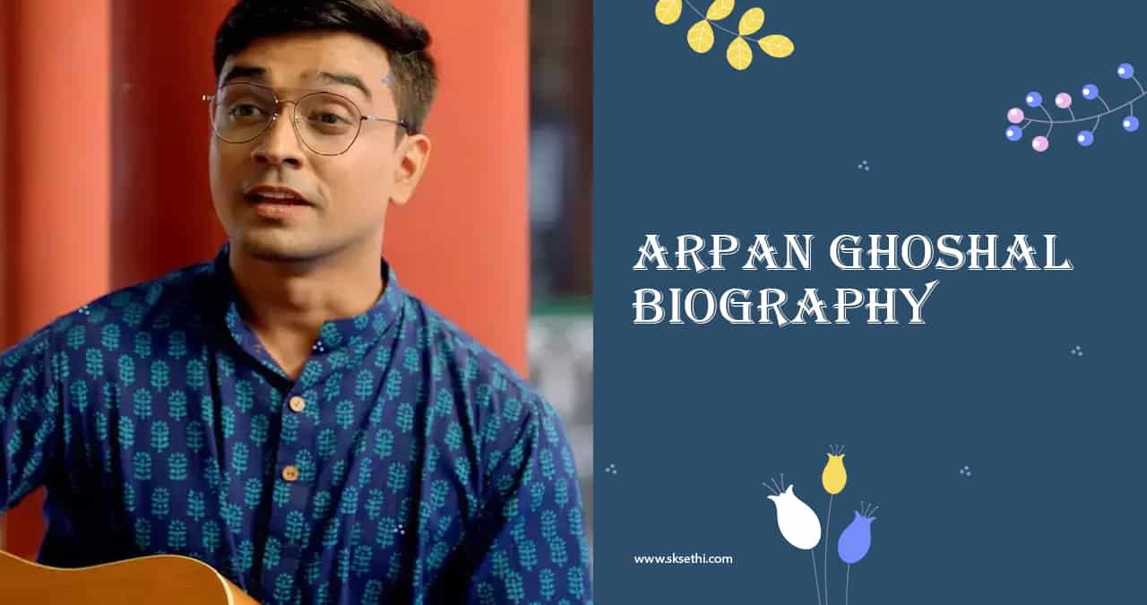 Arpan Ghoshal Biography