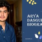 Arya Dasgupta Biography