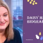 Daisy May Biography/Wiki