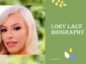 Lory Lace Biography