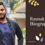 Raunak Ghosh Biography