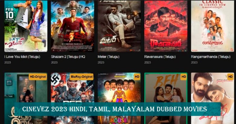 Cinevez Download Hindi Tamil Malayalam Dubbed Movies HD