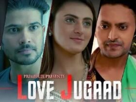 Love Jugaad Hindi Web Series