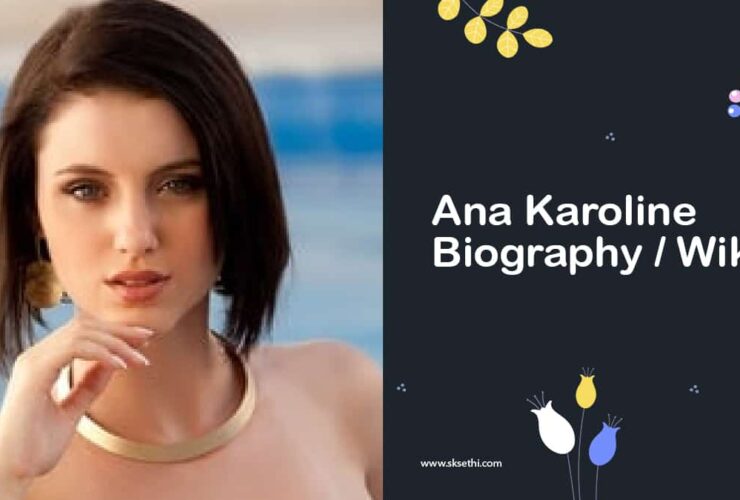 ana-karoline-biography-archives-sksethi