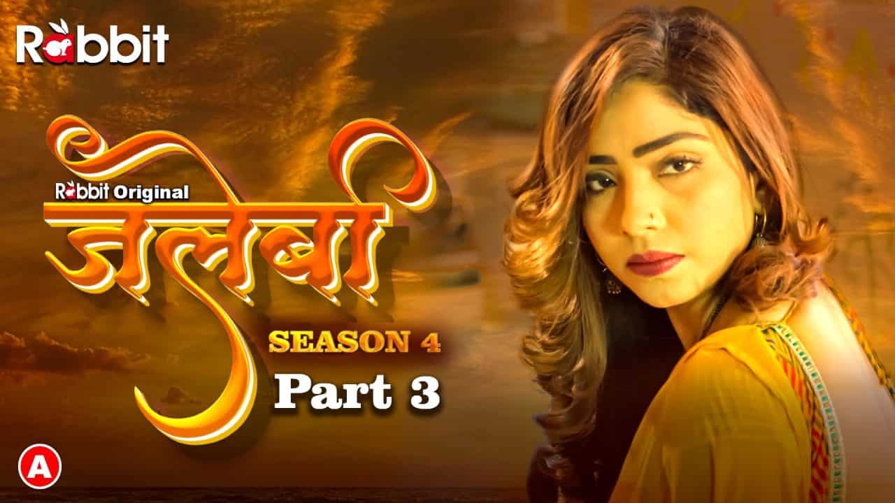 Jalebi 3 Hindi Web Series All Seasons Episodes And Cast