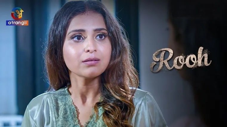 Rooh Hindi Web Series