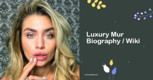 Luxury Mur Biography, Wiki, Age, Family, Career, Photos & More