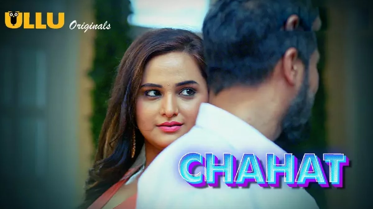 Chaahat web series online download