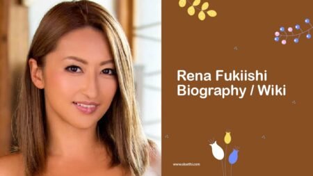 Rena Fukiishi Biography, Age, Wiki, Family, Career, Photos & More