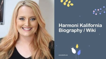 Harmoni Kalifornia Biography, Age, Wiki, Career, Photos & More