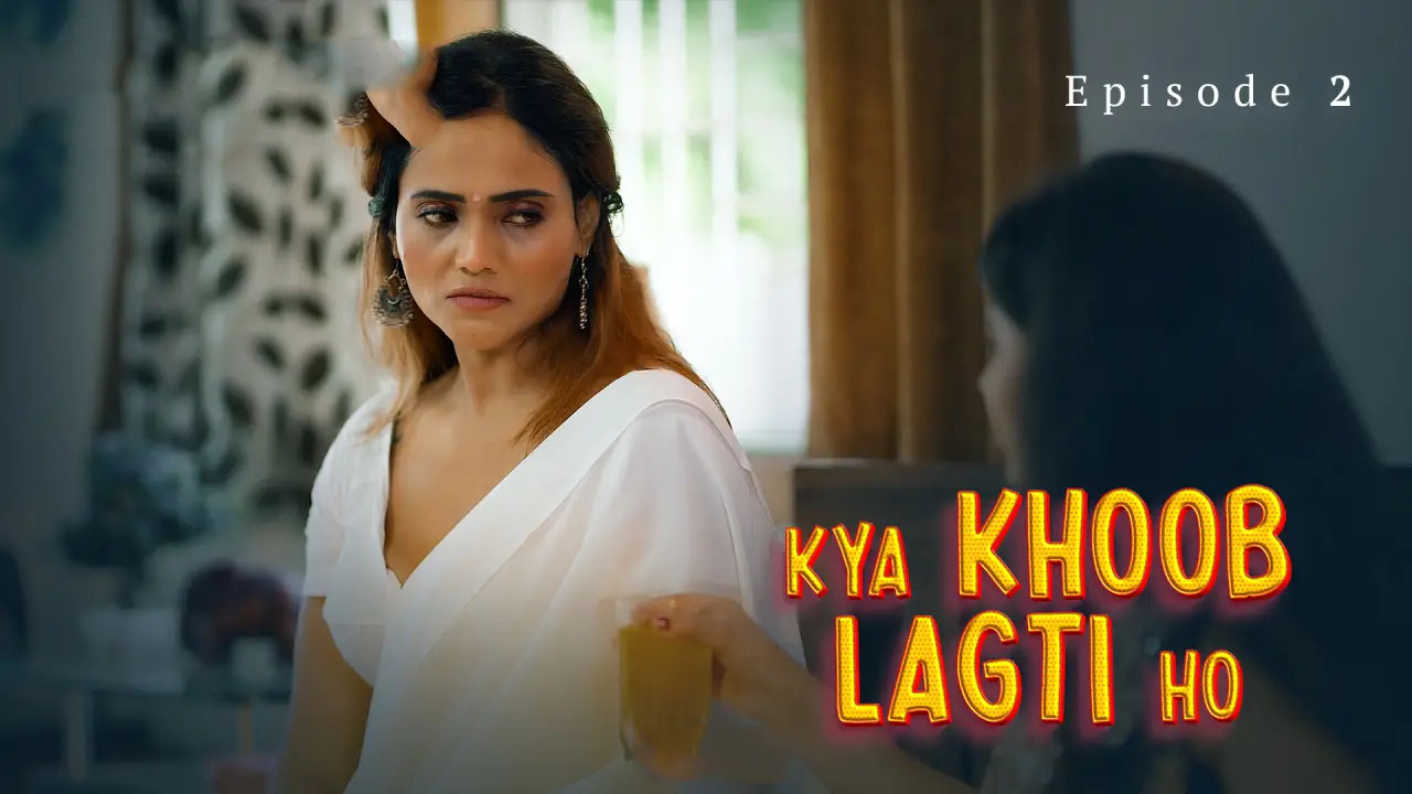 Kya Khoob Lagti Ho Web Series – All Seasons, Episodes, and Cast