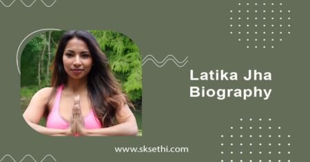 Latika Jha Biography, Wiki, Age, Height, Career, Photos & More